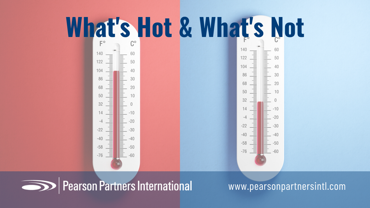 What’s Hot and What’s Not in the Current Economy