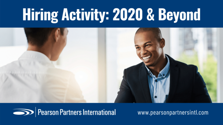 Hiring Activity: 2020 & Beyond