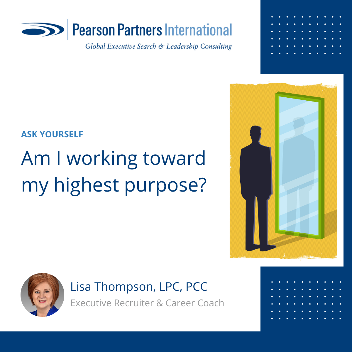 Am I Working Toward My Highest Purpose?