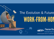 The Evolution and Future of Work-From-Home