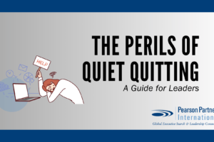 The Perils of Quiet Quitting: A Guide for Leaders