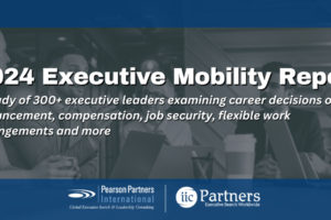 2024 Executive Mobility Report – Pearson Partners International & IIC Partners