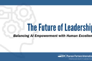 The Future of Leadership: Balancing AI Empowerment with Human Excellence
