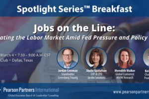 Navigating the Labor Market Amid Fed Pressure and Policy Shifts