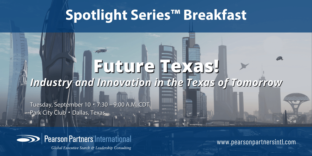 Header image of Pearson Partners Spotlight Series breakfast: Future Texas