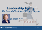 Leadership Agility: The Essential Trait for 2025 and Beyond