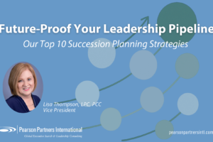 Our Top 10 Succession Planning Strategies: Future-Proof Your Leadership Pipeline