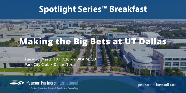 Making the Big Bets at UT Dallas